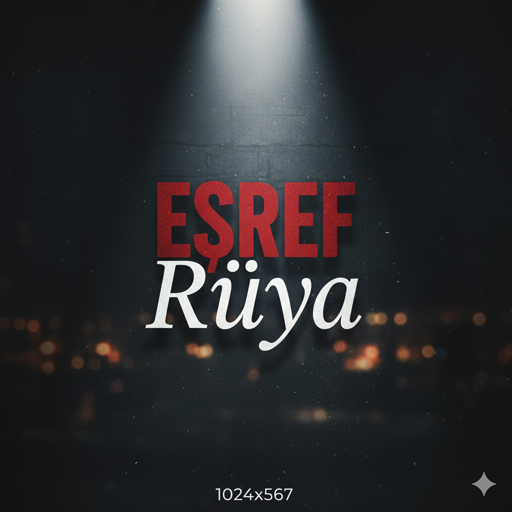 Eşref Rüya 27. Bölüm: Sadakat ve İntikam Kıskacında Büyük Yüzleşme!